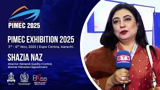 Shazia Naz, Director General Quality Control at Marine Fisheries Department  at PIMEC 2025