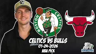 Boston Celtics vs Chicago Bulls 1/24/26 NBA Free Picks & Prediction | NBA Betting Tips