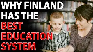 This is why Finland has the best education system