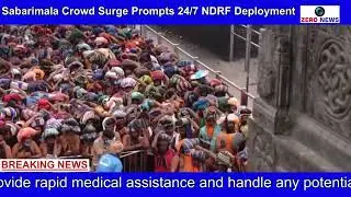 Sabarimala Mein Bhari Bhaagdaud &mdash; NDRF 24x7 Tainat, Devotee Rush At Peak
