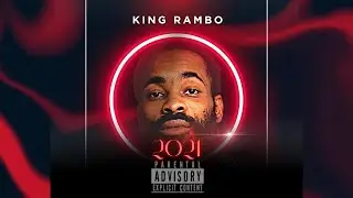 King Rambo-2021(Official Audio)