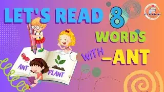 Let's read words with -ANT/ CVC words/reading series for kids.8