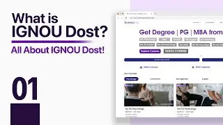 01 | What is IGNOU Dost | All About IGNOU Dost | India's No.1 IGNOU Courses Support Platform