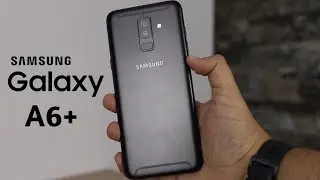 Samsung Galaxy A6+ | الشقيق الأصغر للعملاق