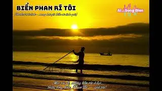 Nhạc al. Biển Phan Rí Tôi  