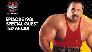 Wrestling with Heart episode 198: special guest Ted Arcidi