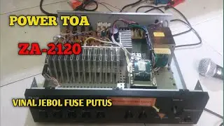 REVIUE POWER TOA ZA-2120| |VINAL JEBOL FUSE PUTUS