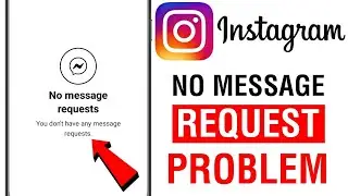 Instagram Message Request Problem Solve || Message Request Problem Fix 2024
