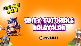 Unity Tutorial Malayalam Ep 1 || Code & Play
