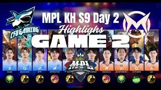 Highlights Game 2 | CFU Gaming vs Team Max  | MPL KH S9 Playoffs Day 2