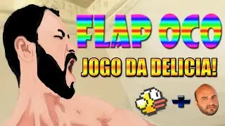 Flap Oco BETA - Jogo da Delicia! - Four Company &reg;