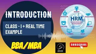 HRM Class 1 | Introduction to HRM with Real HR Example | Functions of HRM | BBA/MBA | JOBS4HIRE 