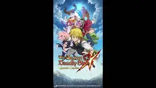 The Seven Deadly Sins: Grand Cross - Theme Song Soundtrack OST