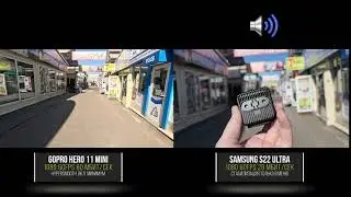 Сравнение GoPro 11 Mini и Samsung S22 Ultra