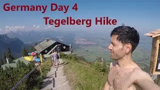 Germany Day 4 Fussen base camp and Circular hike up and down Tegelberg  1723m 21km