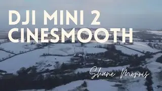 DJI Mini 2 - Cinesmooth Mode