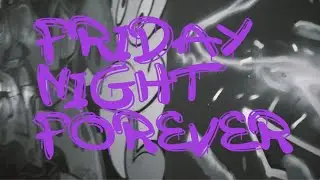 JC Cassis - Friday Night Forever (Official Lyric Video)