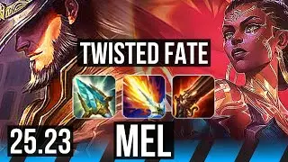 TWISTED FATE vs MEL (MID) | KR Master | 25.23