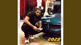 2020 (feat. Xsavior)