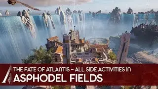 Assassin's Creed Odyssey The Fate of Atlantis - All Side Activities in Asphodel Fields