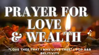 Bah&aacute;'&iacute; Prayers: Love Me That I May Love Thee (Pop R&B Fusion) | Belitivity