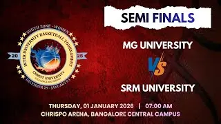 MG University V/S SRM University | South Zone Inter-University Women's Basketball Tournament 25