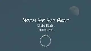 Moody Hip Hop Beat // Boom Bap Beat + Track Stems Included (prod. by Chyba Beats)