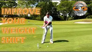 GOLF | IMPROVE YOUR WEIGHT SHIFT