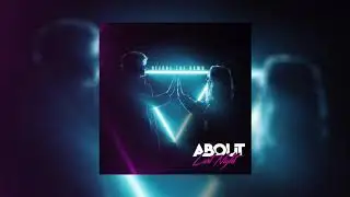 About Last Night - Before The Dawn (Official Instrumental)