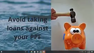 PPF Withdrawal Rules-Loan against PPF Public Provident Fund