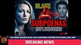 Blake Lively vs Justin Baldoni: The Influencer War Nobody Saw Coming