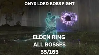 Elden ring - Onyx Lord Boss Fight