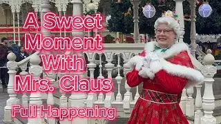 A Sweet Moment with Mrs. Claus - Full Happening
