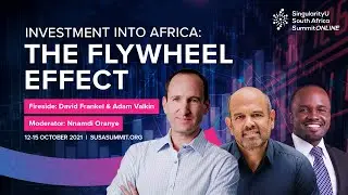 SUSA Summit 2021 - Topic Release: Investment into Africa: The Flywheel Effect