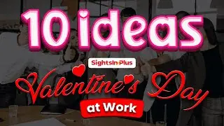 Top 10 Valentine's Day Celebration Ideas at Workplace