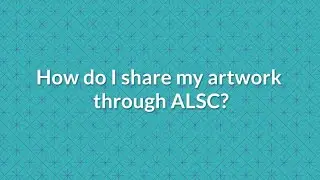 How do I share my artwork through ArtLicensingShow.com&reg; (ALSC)?
