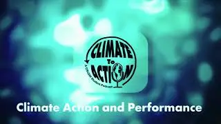 Climate Action and Performance