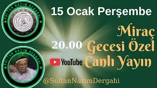 Miraç Kandili Canlı Yayın