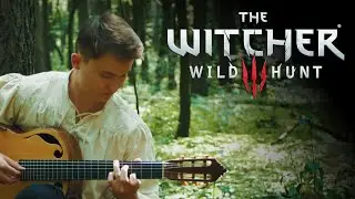 The Witcher 3: Wild Hunt - Ladies of the Woods (Classical Guitar)