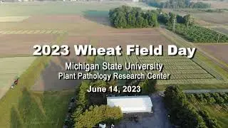MI Wheat 2023 Summer Field Day Opening Remarks