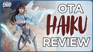 HAIKU For Each Changed Card in This OTA!! | Marvel Snap | OTA Patch Review