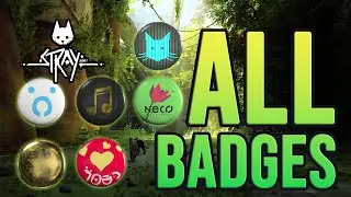 Stray | ALL BADGES 100% Guide #trophy