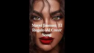 Mayel Jimenez &ndash; El Regalo AI Cover Song 4