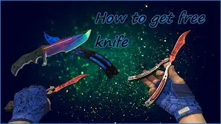 CS:GO Free Knife 2021 (No Scam!)