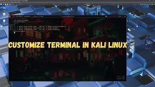 Customize Kali Linux Terminal Like a Hacker! #kalilinux #linux