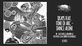 8Kays feat. Tone Of Arc - Dance Alone (Olivier Giacomotto Remix)