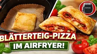 Blätterteig-Pizza im Airfryer  Schnell & knusprig gebacken