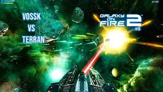 galaxy on fire 2 | vossk vs terran space war. #gof2 #galaxyonfire2 #galaxyonfire3