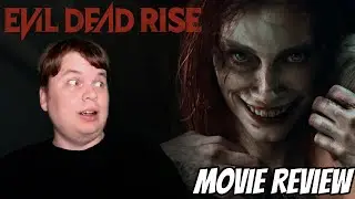 Evil Dead Rise -Movie Review