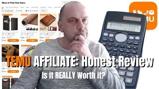 Temu Affiliate Program EXPOSED! Is It Worth Your Time & Effort?